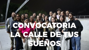 CONVOCATORIA LA CALLE DE TUS SUEÑOS